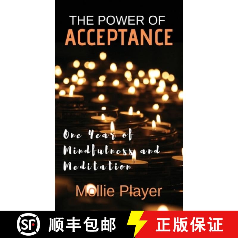 【2-3周达】The Power Of Acceptance: One Year Of Mindfulness And Meditation [9784867521854]