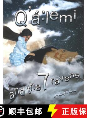 【3-4周达】Q'á: lemi and the 7 Ravens [9781989388143]