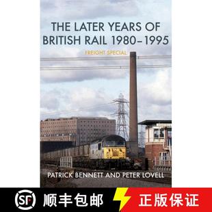 The 9781398102934 Special Rail 4周达 1980 Years Later Freight 1995 British