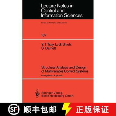 【3-4周达】Structural Analysis and Design of Multivariable Control Systems : An Algebraic Approach [9783540189169]