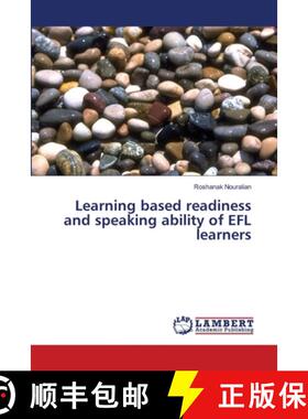 预订 Learning based readiness and speaking ability of EFL learners [9783659499036]