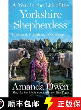 【3-4周达】A Year in the Life of the Yorkshire Shepherdess [9781447295266]
