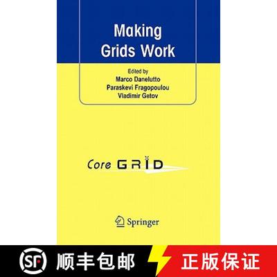 【3-4周达】Making Grids Work: Proceedings of the CoreGRID Workshop on Programming Models Grid and P2P... [9781441946157]