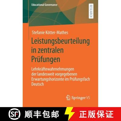 【3-4周达】Leistungsbeurteilung in zentralen Prüfungen : Lehrkräftewahrnehmungen der landesweit vor... [9783658312237]