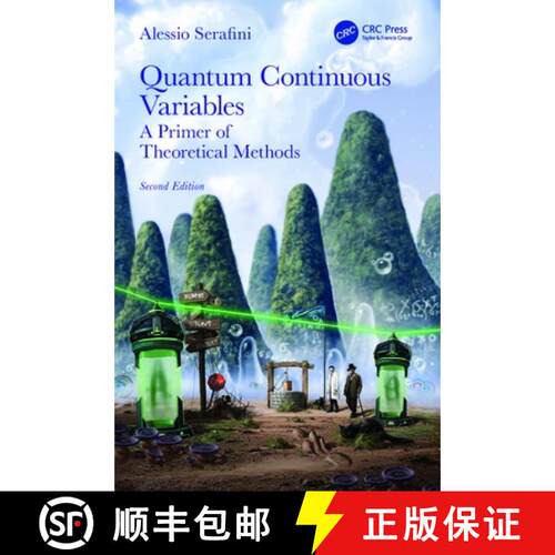 【3-4周达】Quantum Continuous Variables: A Primer of Theoretical Methods [9781032169170]