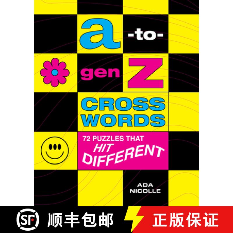 预订 A-To-Gen Z Crosswords: 72 Puzzles That Hit Different [9781454952657]