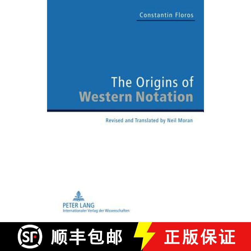 预订 The Origins of Western Notation [9783631615591]