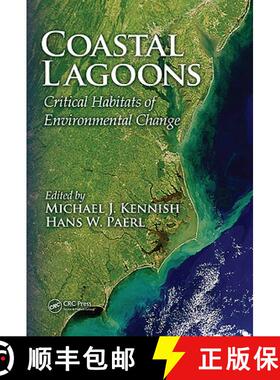 【3-4周达】Coastal Lagoons: Critical Habitats of Environmental Change [9781420088304]