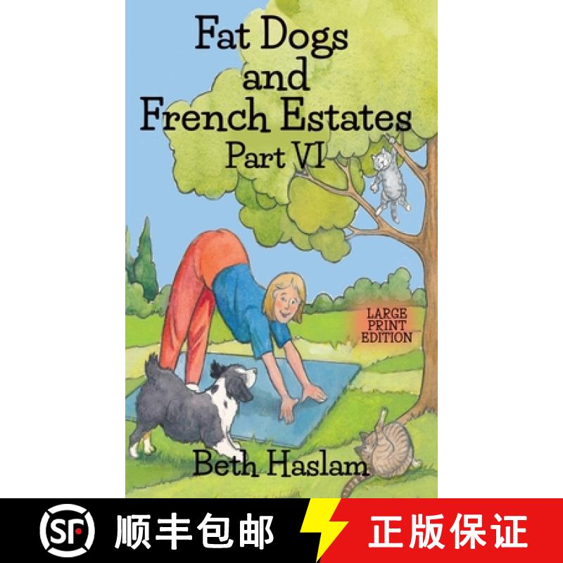 【3-4周达】Fat Dogs and French Estates, Part 6 - Large Print [9781915024275]