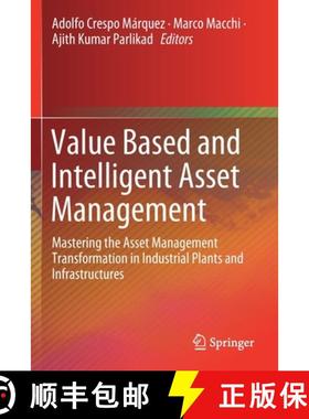【3-4周达】Value Based and Intelligent Asset Management : Mastering the Asset Management Transformati... [9783030207069]