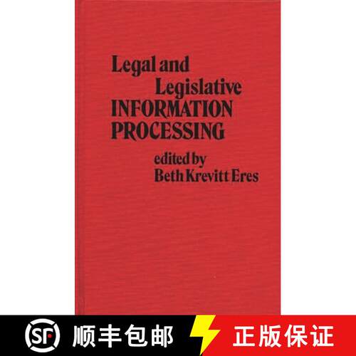 【3-4周达】精装 Legal and Legislative Information Processing [9780313213434]