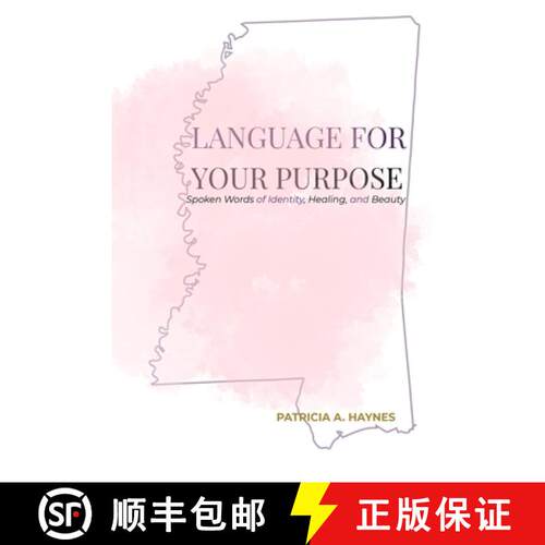 【3-4周达】Language for Your Purpose: Spoken Words of Identity, Healing, and Beauty [9798994152805]