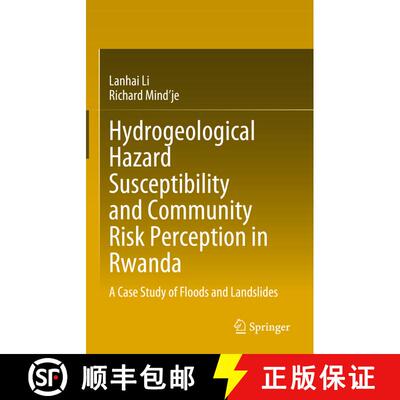 【3-4周达】Hydrogeological Hazard Susceptibility and Community Risk Perception in Rwanda : A Case Stu... [9789819917501]