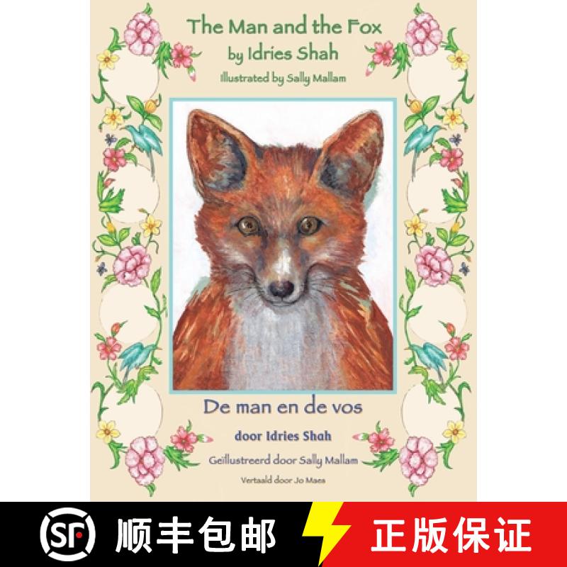 【2-3周达】The Man and the Fox / De man en de vos: Bilingual English-Dutch Edition / Tweetalige Engel... [9781958289310]