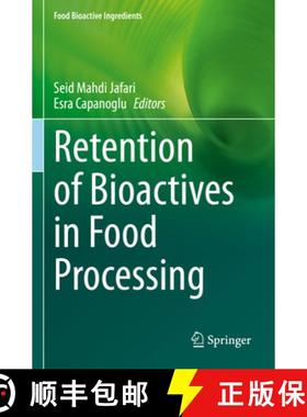 【3-4周达】Retention of Bioactives in Food Processing [9783030968878]