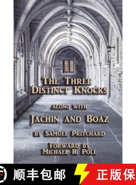 【3-4周达】The Three Distinct Knocks: along with Jachin and Boaz [9781613423479]
