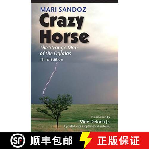 【3-4周达】Crazy Horse, Third Edition: The Strange Man of the Oglalas [9780803217874]