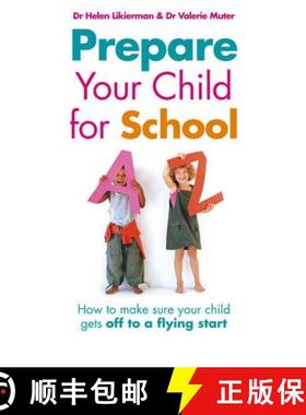 【3-4周达】Prepare Your Child for School : How to make sure your child gets off to a flying start [9780091906771]
