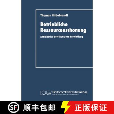 【3-4周达】Betriebliche Ressourcenschonung : Antizipative Forschung und Entwicklung [9783824401352]