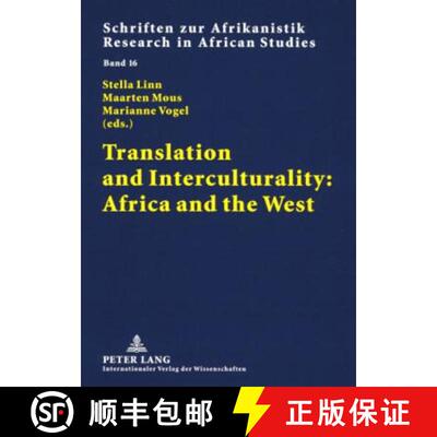 【3-4周达】Translation and Interculturality: Africa and the West [9783631576427]