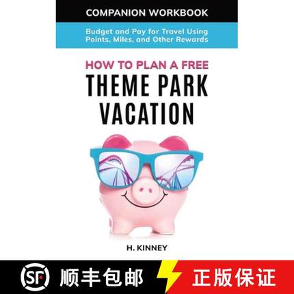 预订 How to Plan a Free Theme Park Vacation Companion Workbook [9781737255796]