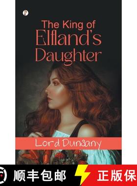 【3-4周达】The King of Elfland's Daughter [9789359834863]