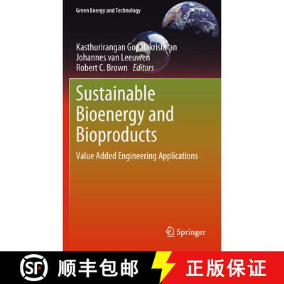 【3-4周达】Sustainable Bioenergy and Bioproducts : Value Added Engineering Applications [9781447160274]