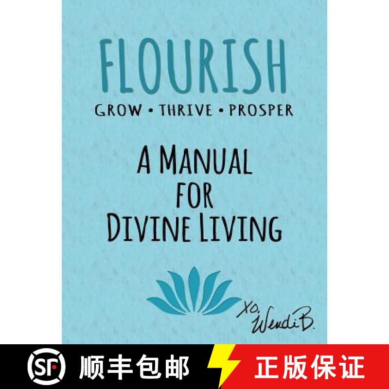 【3-4周达】Flourish: Grow Thrive Prosper [9780998308210]
