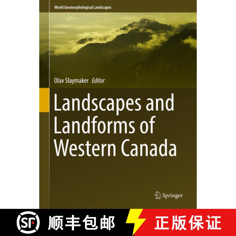 【3-4周达】Landscapes and Landforms of Western Canada [9783319445939]