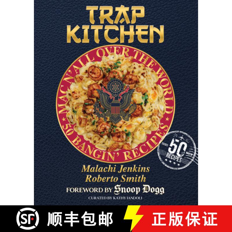 【3-4周达】Trap Kitchen: Mac N' All Over The World: Bangin' Mac N' Cheese Recipes from Around the Wor... [9781954220263]