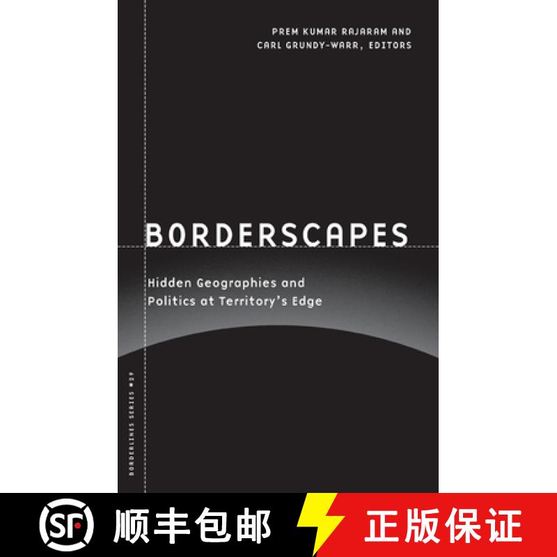【3-4周达】Borderscapes: Hidden Geographies and Politics at Territory's Edge Volume 29 [9780816649266]