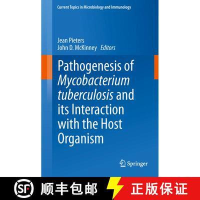 【3-4周达】精装 Pathogenesis of Mycobacterium tuberculosis and its Interaction with the Host Organism [9783642402319]