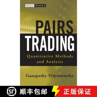 【3-4周达】Pairs Trading: Quantitative Methods And Analysis [Wiley金融] [9780471460671]