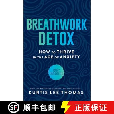 【3-4周达】Breathwork Detox: How to Thrive in the Age of Anxiety [9780578711720]