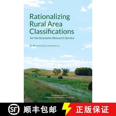 【3-4周达】Rationalizing Rural Area Classifications for the Economic Research Service: A Workshop Sum... [9780309380560]