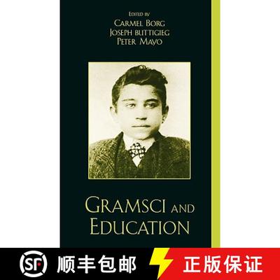 【3-4周达】Gramsci and Education [9780742500334]
