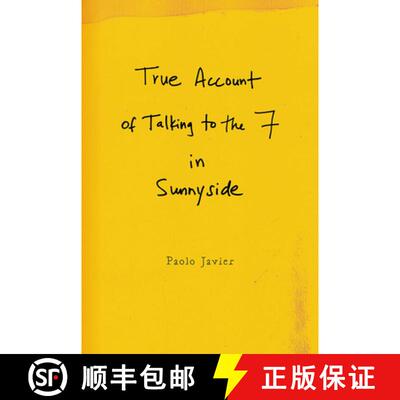 预订 True Account of Talking to the 7 in Sunnyside [9781737970385]