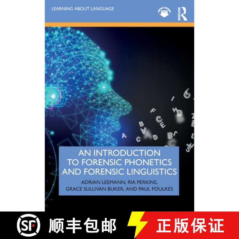 【3-4周达】An Introduction to Forensic Phonetics and Forensic Linguistics [9780367616571]