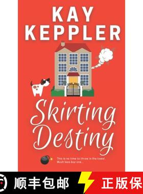 【3-4周达】Skirting Destiny [9780984821198]