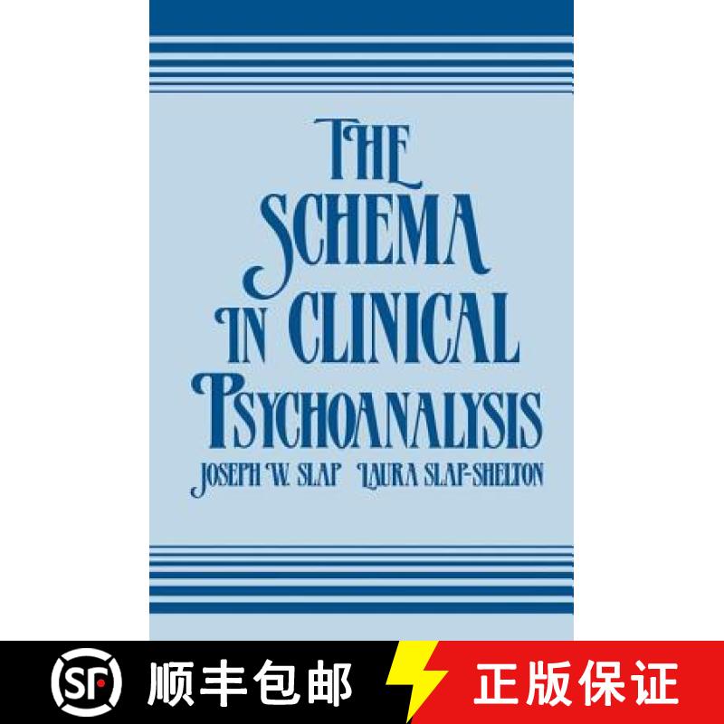 【3-4周达】The Schema in Clinical Psychoanalysis [9781138872271]