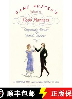 预订 Jane Austen's Guide to Good Manners: Compliments, Charades and Horrible Blunders [9781408803813]