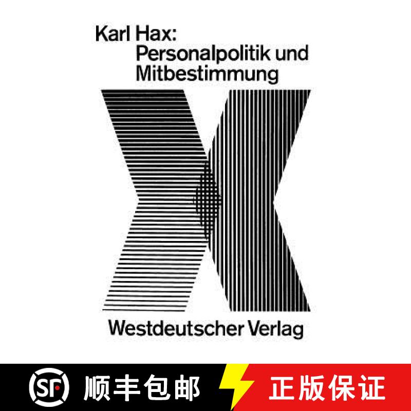 【3-4周达】Personalpolitik Und Mitbestimmung [9783663009054]