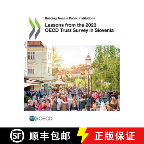 【3-4周达】Lessons from the 2023 OECD Trust Survey in Slovenia [9789264521292]