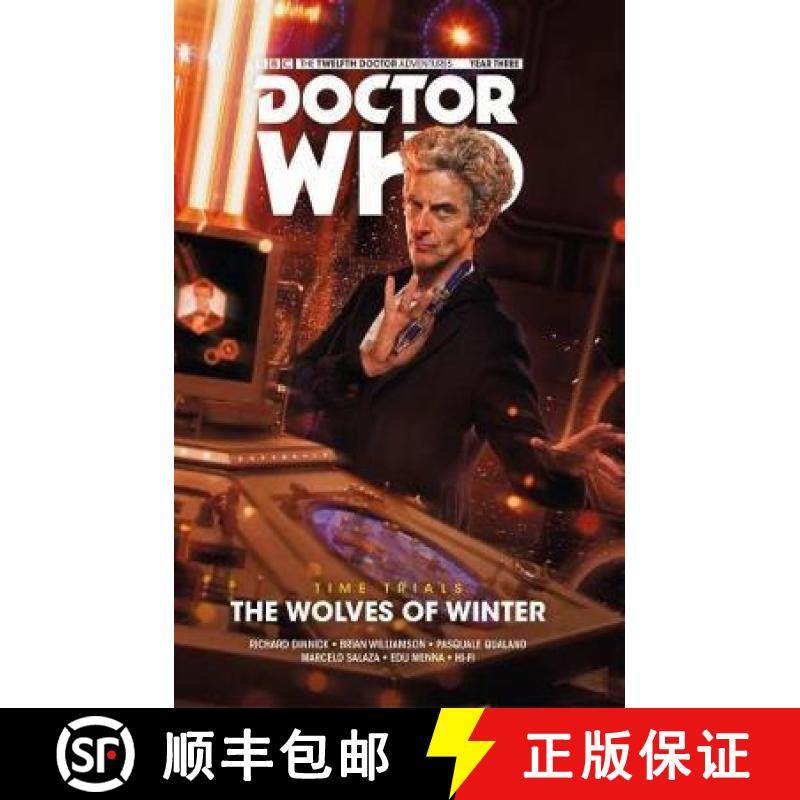【3-4周达】Doctor Who: The Twelfth Doctor - Time Trials Volume 2: The Wolves of Winter SC [9781785865404]