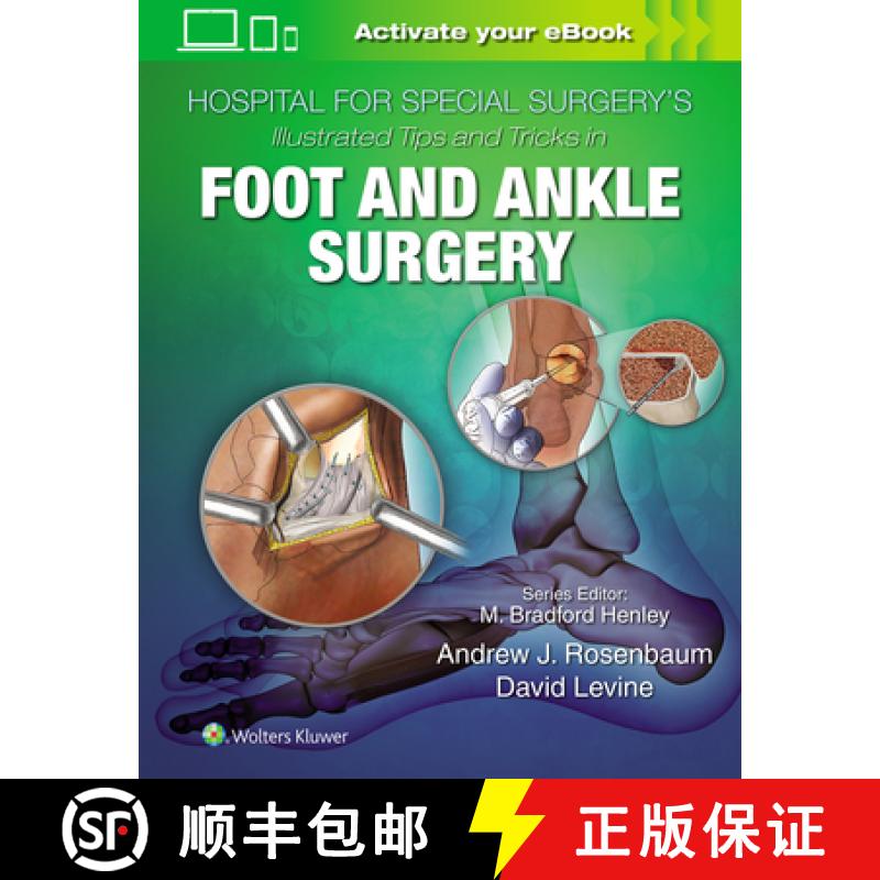 【3-4周达】Hospital for Special Surgery's Illustrated Tips and Tricks in Foot and Ankle Surgery [9781496365101]