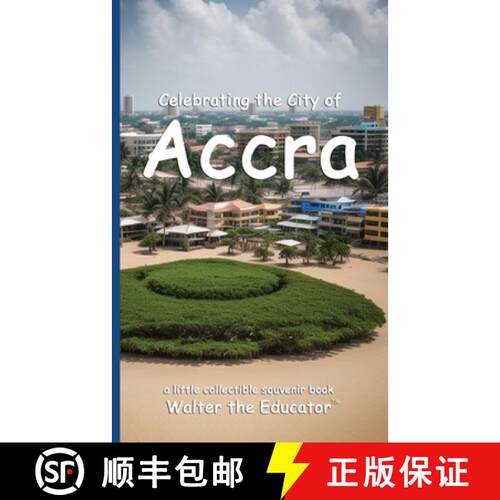 【3-4周达】Celebrating the City of Accra [9798330335350]