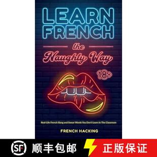 Learn Words Swear and 9781923168855 The Cla... Real French Don the Life Naughty 预订 You Slang Way