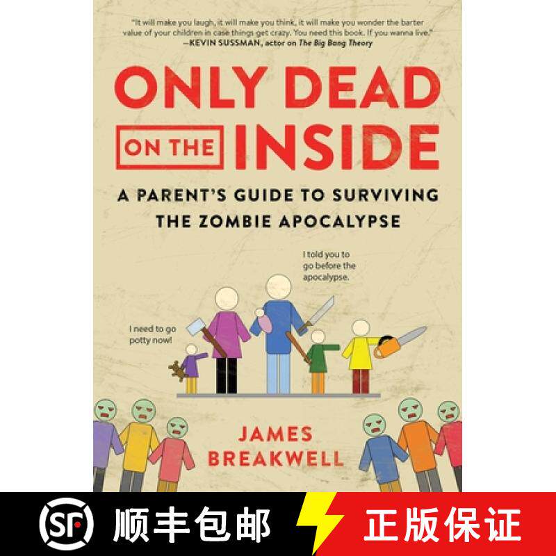 预订 Only Dead on the Inside: A Parent's Guide to Surviving the Zombie Apocalypse [9781944648633]