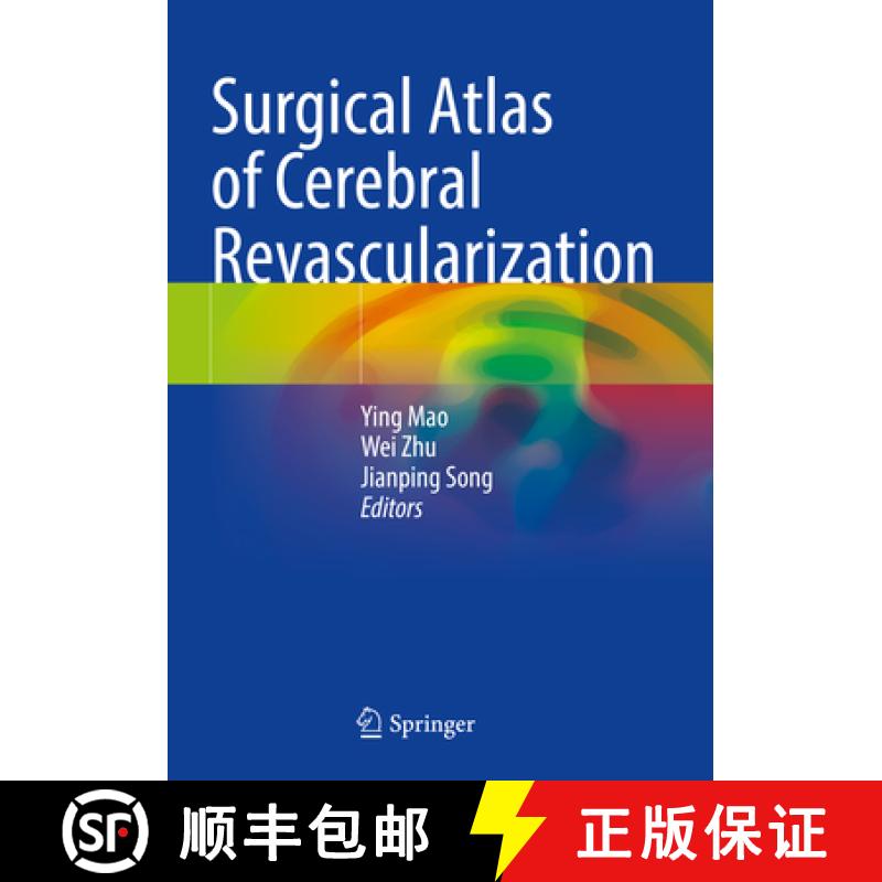 【3-4周达】Surgical Atlas of Cerebral Revascularization [9789811603761]