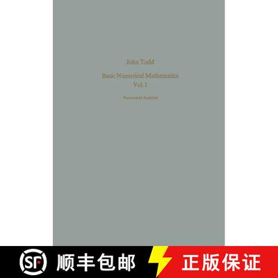 【3-4周达】Basic Numerical Mathematics : Vol. 1: Numerical Analysis [9783034872317]